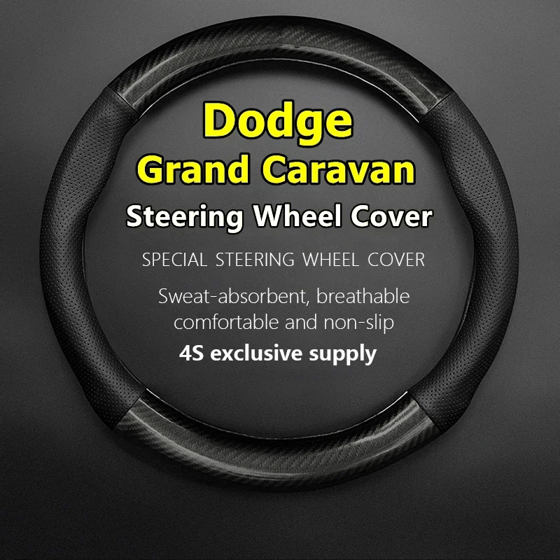 Car Steering Wheel Cover Leather Carbon Fiber For Dodge Grand Caravan 2010 2011 2012 2013