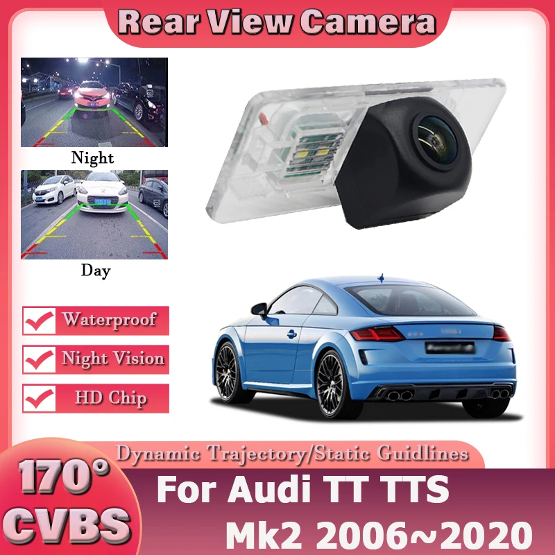 Car Camera For Audi TT TTS Mk2 2006~2014~2020 Car Rear View Back Up Reverse Parking Camera High Quality + Night Vision CCD