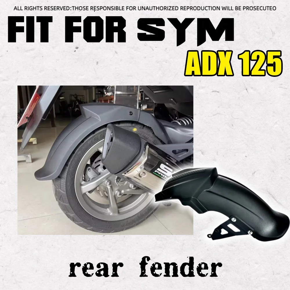 FOR SYM ADX 125 Rear fender ADX150 Modified rear fender adx125 Mudguard modification accessories