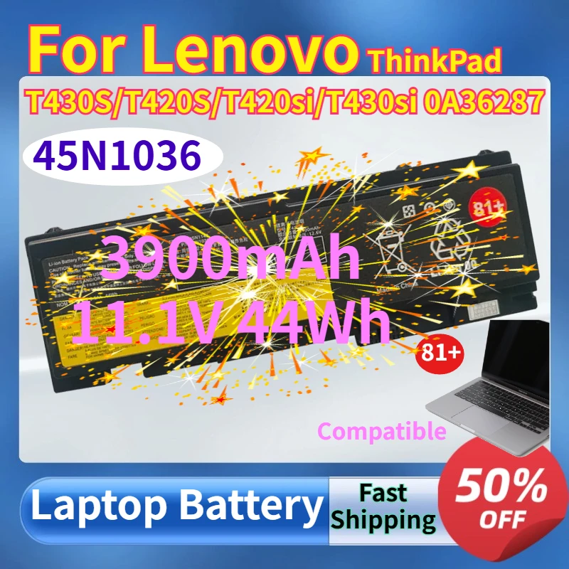 45N1036 3900mAh Laptop Battery for Lenovo ThinkPad T430S/T420S/T420si/T430si 0A36287 42T4845 0A36309 42T4846 42T4844 42T4847