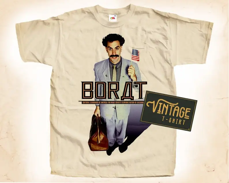 

BORAT V1 T shirt Tee Natural Vintage Cotton Movie Poster All Sizes