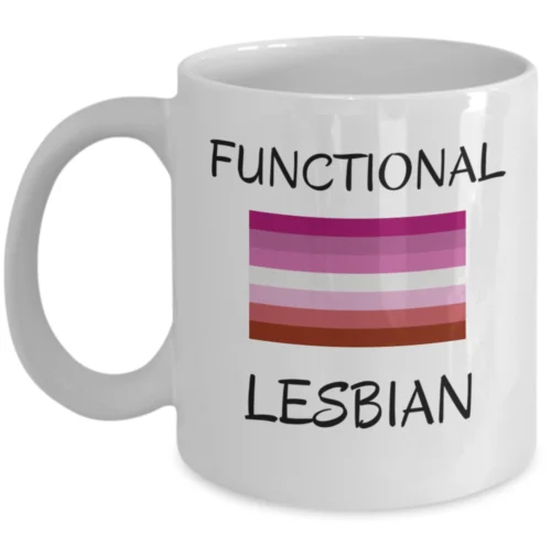 

Gay Lesbian pride valentine's day gift mug - Functional lesbian - LGBT pride