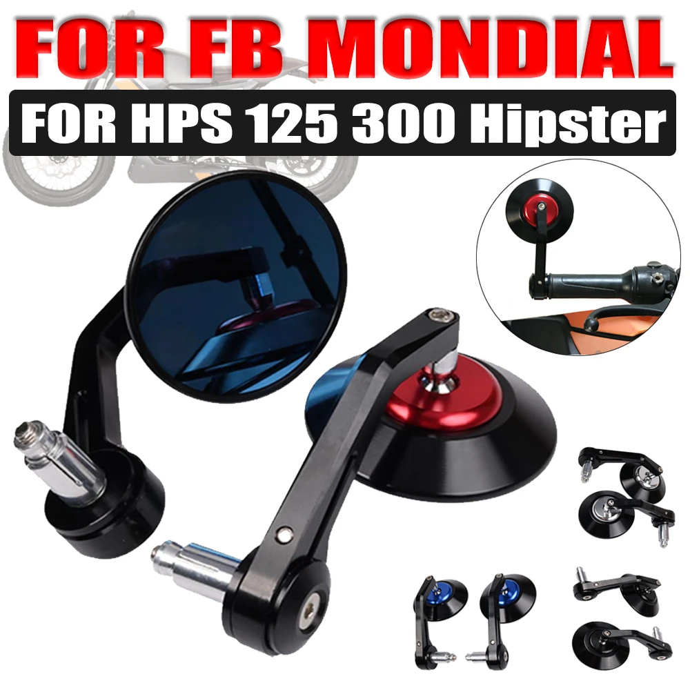 For FB Mondial HPS 125 HPS 300 Hipster HPS125 HPS300 Accessories Retro Rear View Mirror Side Mirror Handlebar Bar End Rearview