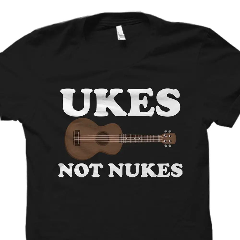 Ukes Not Nukes T Shirt Ukulele Player Hawaii Os1823