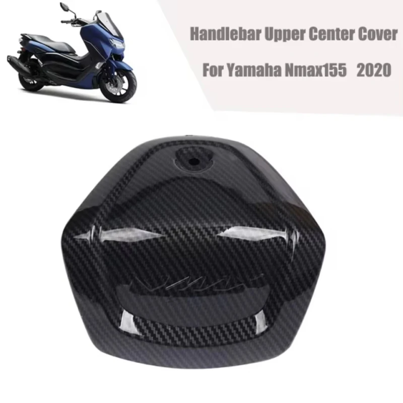 Handle Handlebar Upper Center Cover Leading Cover For Yamaha Nmax155 2023 NMAX 125 155 2022 2021 Front Mask Shell Cap Motorcycle view 3