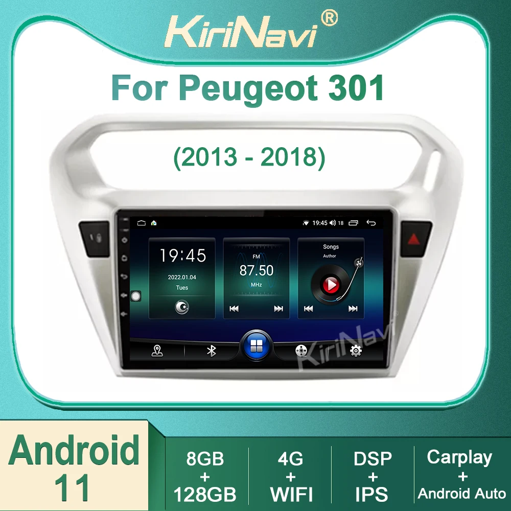 

Kirinavi Android 11 Car Radio For Peugeot 301 Citroen Elysee 2013-2018 Auto DVD Multimedia Player GPS Navigation Stereo DSP WIFI