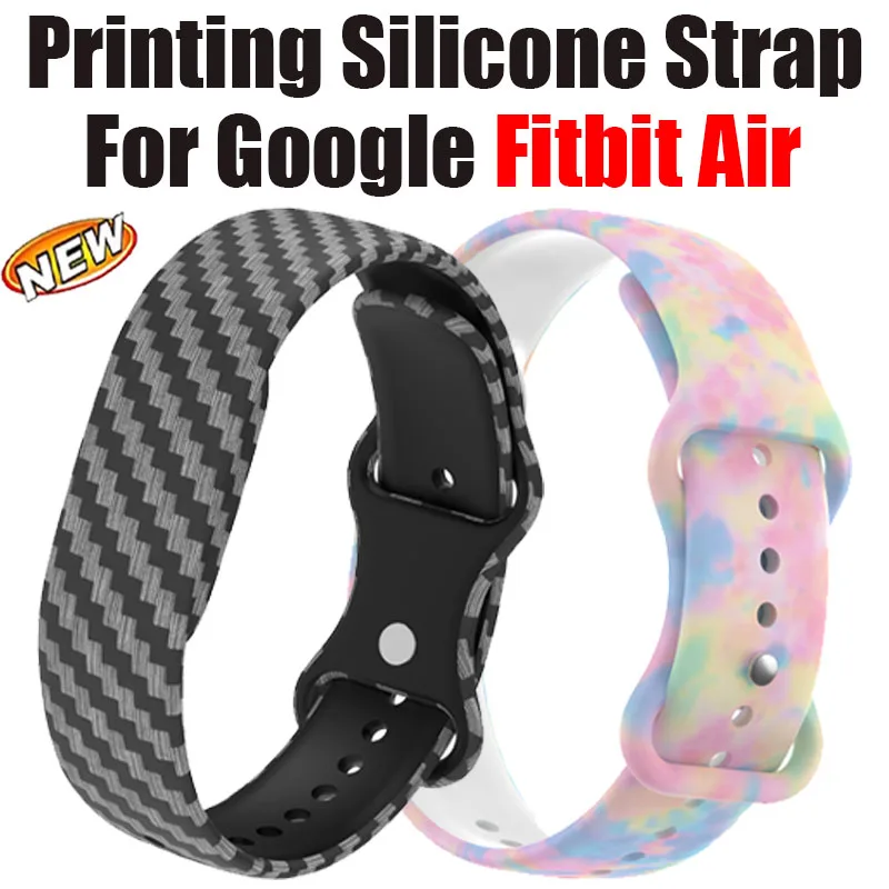 Printing Soft Silicone Strap for Google Fitbit Air Durable Adjustable Bracelet for Google Fitbit Air Correa Accessory Wristband