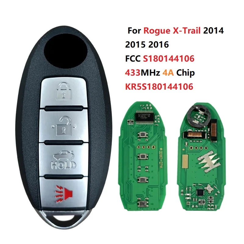 

CN027089 FCC S180144106 For Rogue X-Trail 2014 2015 2016 433MHz 4A Chip Smart Remote Car Key Fob KR5S180144106 Keyless Go