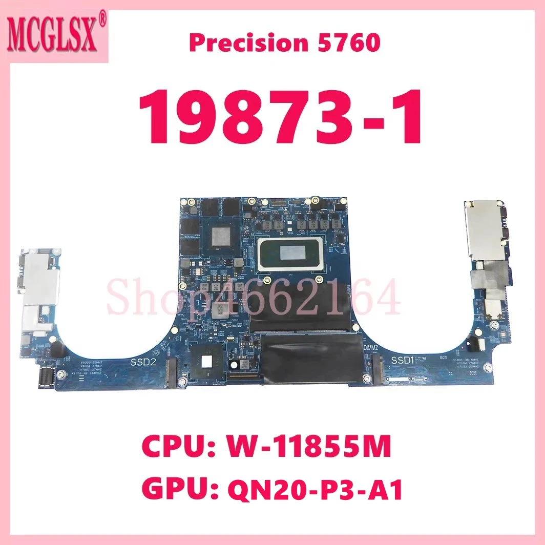 19873-1 with W-11855M CPU RTXA2000-V4G GPU Laptop Motherboard For Dell Precision 5760 Notebook Mainboard CN-0M2D27 DDR4 Test OK