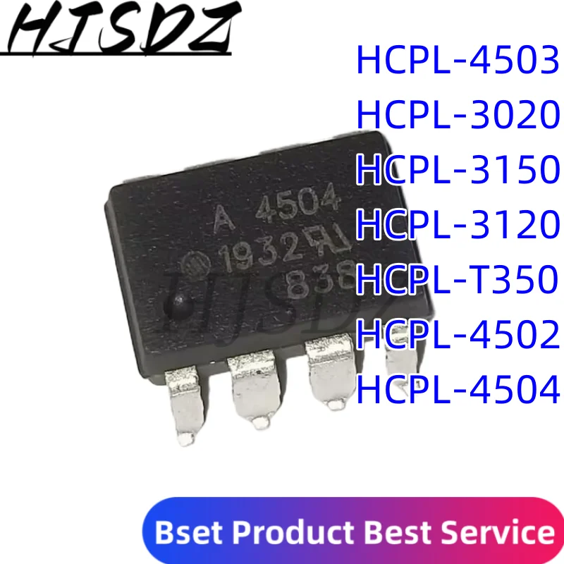 5pcs A4504 A3120 AT350 A3150 A3140 A3020 A4053 A4502 HCPL-3120 HCPL-T350 HCPL-3150 HCPL-3020 SOP8