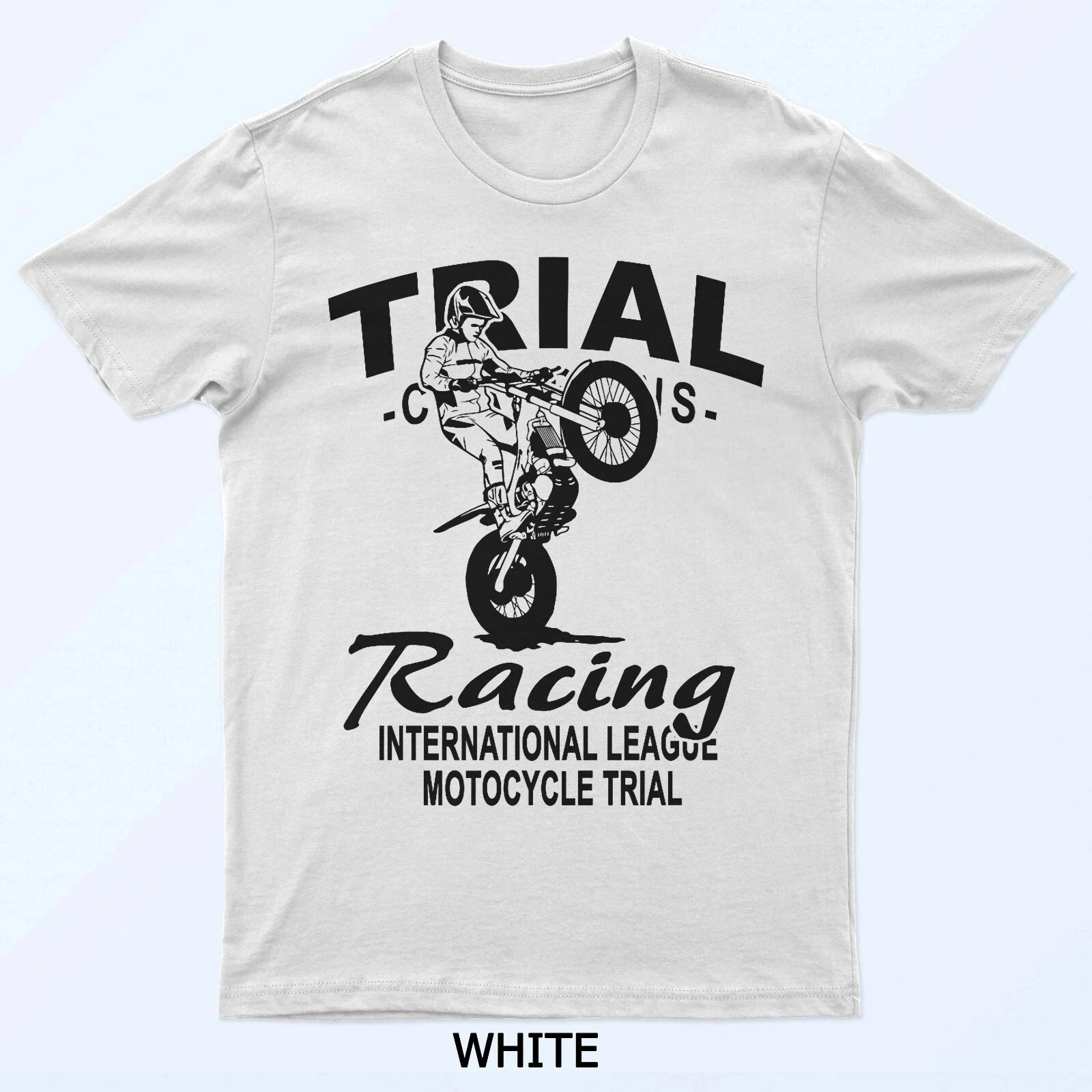 

Trial Motorcycle Trial Driver Moto Trial T-Shirt