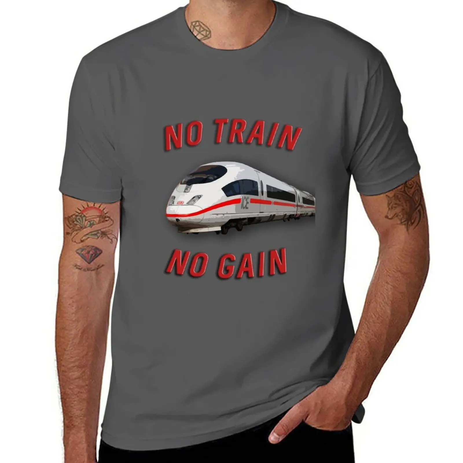 

New No Train No Gain - ICE 3 High Speed Train T-Shirt summer tops vintage t shirt anime Men's clothing