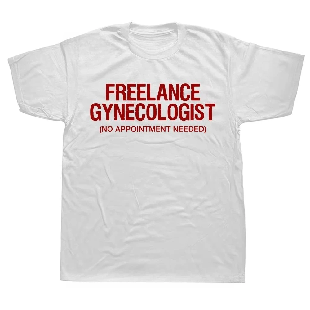 Men's T-shirt Pure cotton I am not a gynecologist but I will take a look at the funny doctor T-shirt O-neck short sleeve unisex