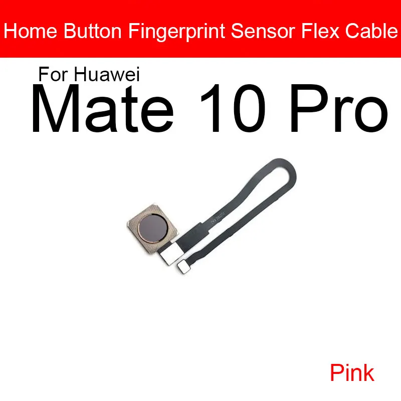 Touch ID Fingerprint Sensor Flex Cable For Huawei Mate 10 Pro BLA-L09 BLA-L29 Home Return Key Button Connector Repair Parts