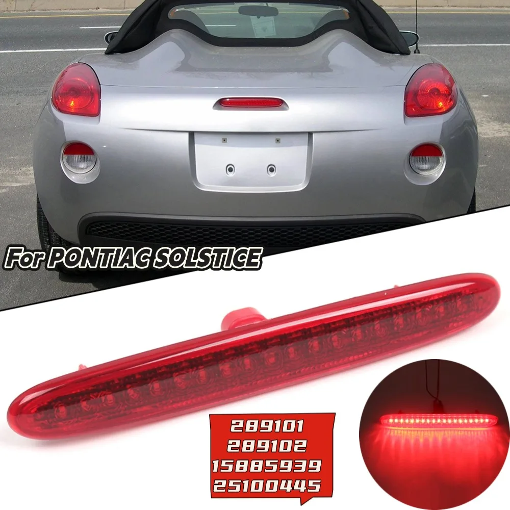 

Red/Black 289101 289102 15885939 25100445 For PONTIAC SOLSTICE 2006-2009 High Level Brake Light Rear Third Stop
