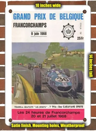 Металлический знак-1968 Grand Prix de Belgique, Francorchamps - 10x14 дюймов