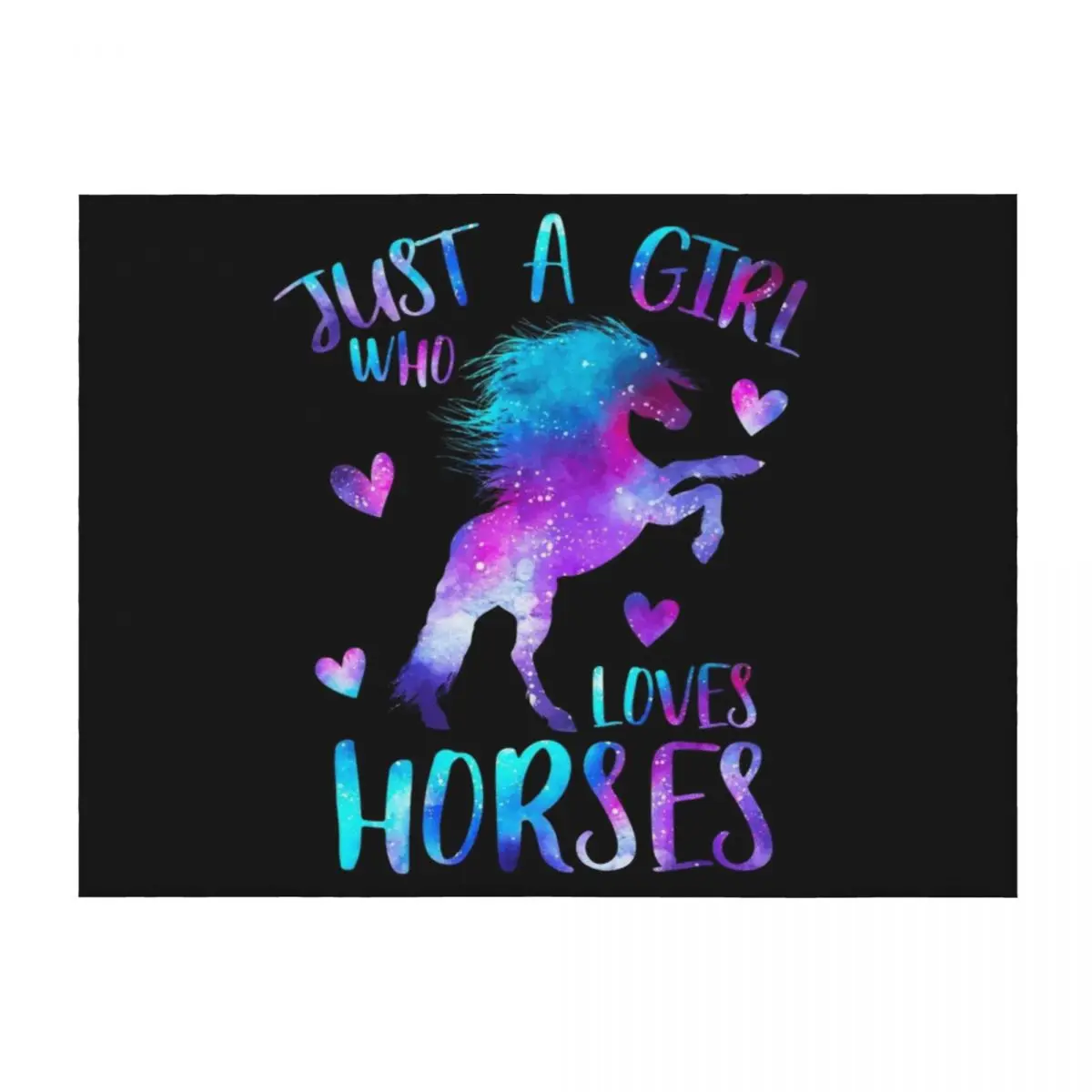 

Just a girl who loves Horses Throw Blanket Single Decorative Beds Softest Moving Blankets