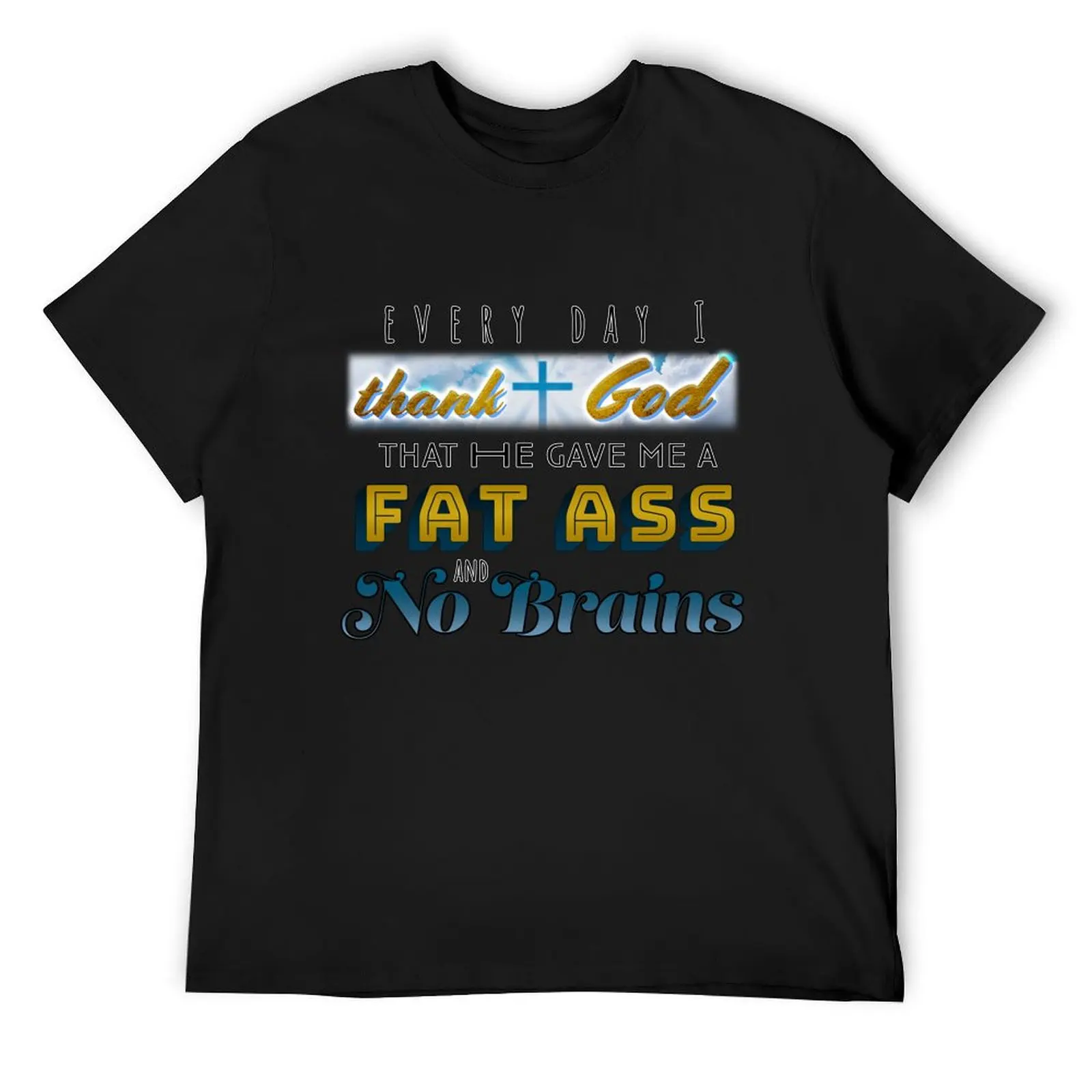 Daily Prayers: Tushie Edition T-Shirt quick drying plus sizes anime mens t shirts top quality