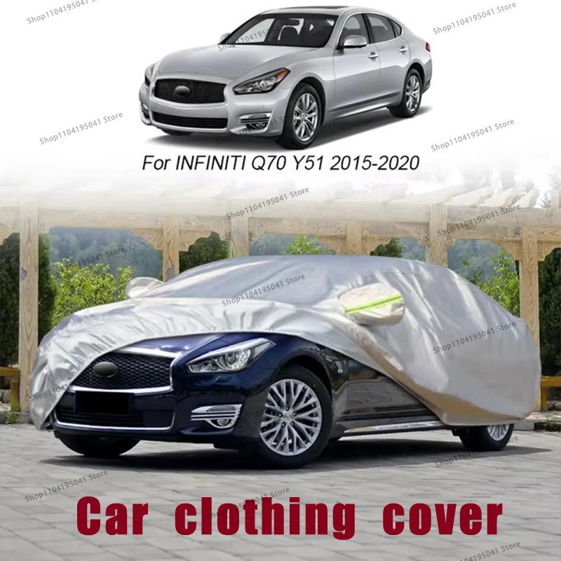 

For Infiniti Q70 Y51 Full Car Cover Rain Frost Snow Car protective cover ,UV protection,Car paint protection