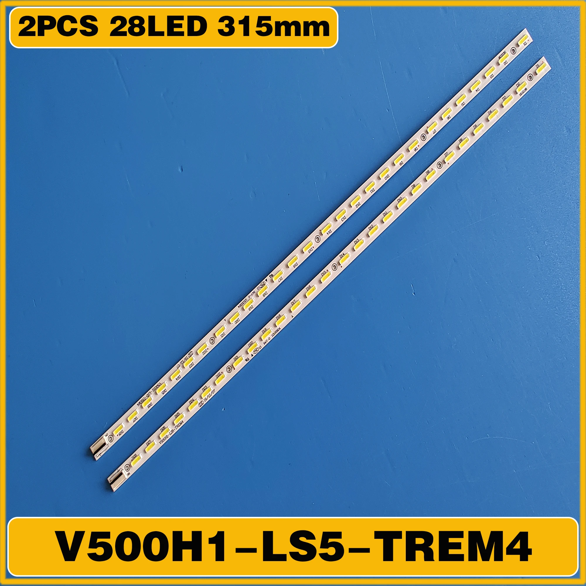 2 PCS LED strip V500H1-LS5-TLEM6 TLEM4 TREM6 TREM4 E117098 28 LEDs 315mm for LE50D8800 V500HJ1-LE1