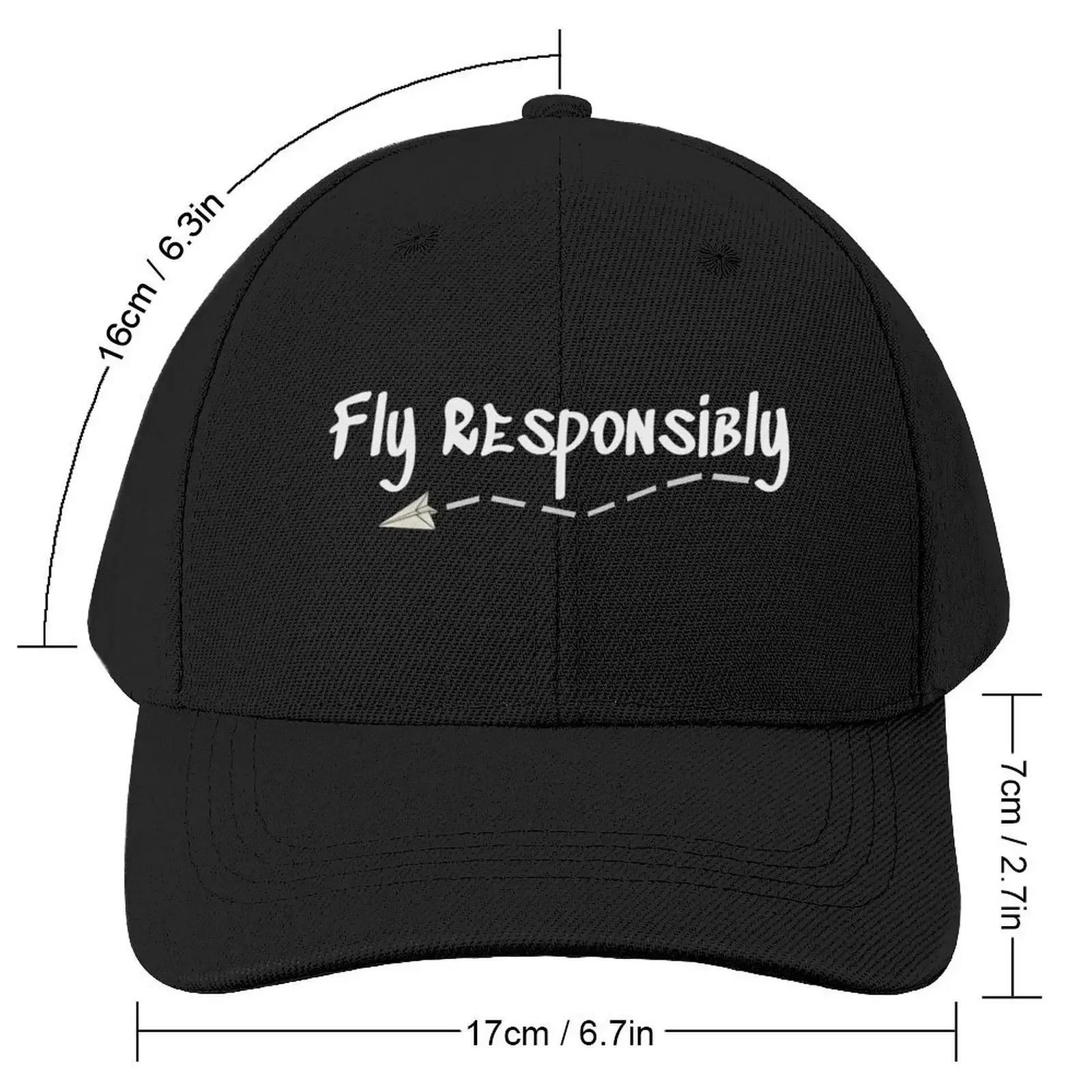 Fly Responsibly Baseball Cap New Hat beach hat Women Men's