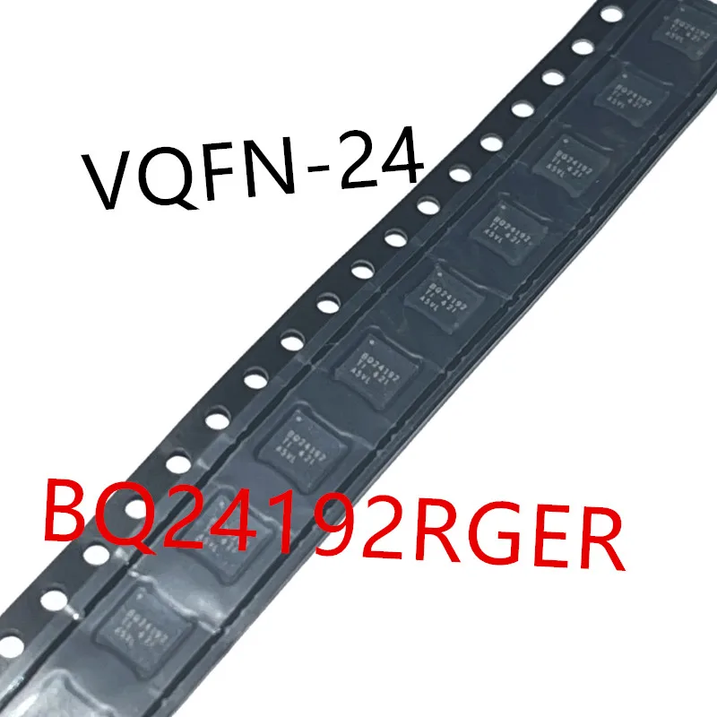 10piece  BQ24190RGER 、BQ24192RGER 、BQ24192IRGER 、BQ24193RGER  Battery Management Chip  BQ24190 、BQ24192 、BQ24192I 、BQ24193