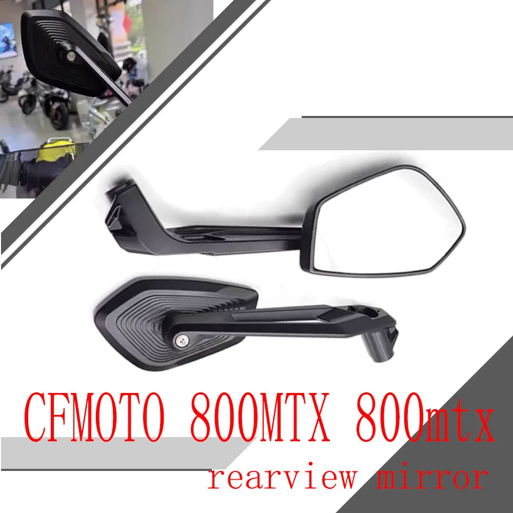 

For CFMOTO 800MTX 800mtx refitted rearview mirror 800MTX rearview mirror large field high definition mirror