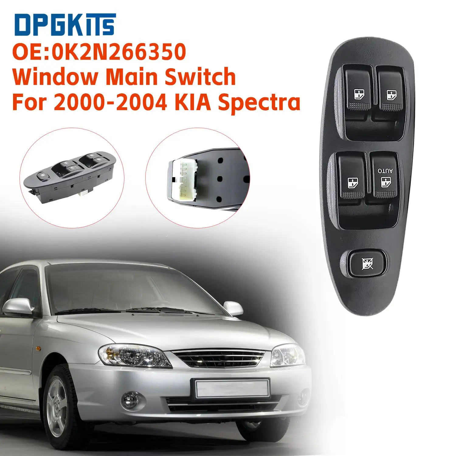 0K2N266350 Window Main Switch Front Left Switch For KIA Spectra 2000-2004 New Premium Quality Car Accessories