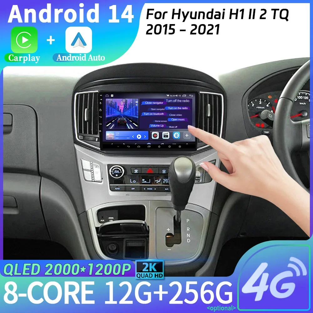 Android 14 For Hyundai H1 II 2 TQ 2015-2021 Car Radio Multimedia Navigation Wireless Bluetooth CarPlay Navigation Touch Screen 