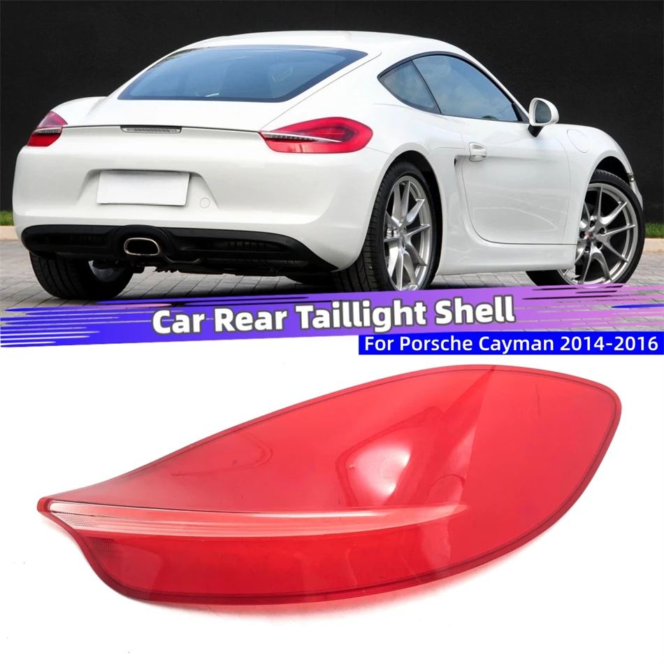 For Porsche Cayman 981 GTS Boxster 2014 2015 2016 Car Acesssories Replacement Car Lights Shell Rear Indicators Rear Lamp Shell