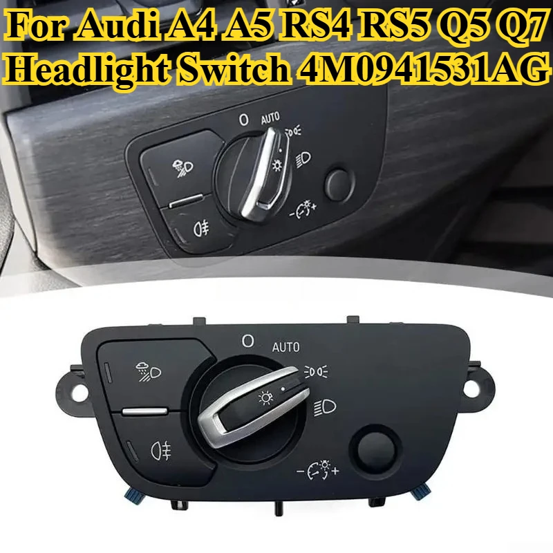

For Audi A4 A5 RS4 RS5 Q5 Q7 Headlight Switch 4M0941531AG Car Headlamp Light Control Knob Replacement Auto Interior Accessories