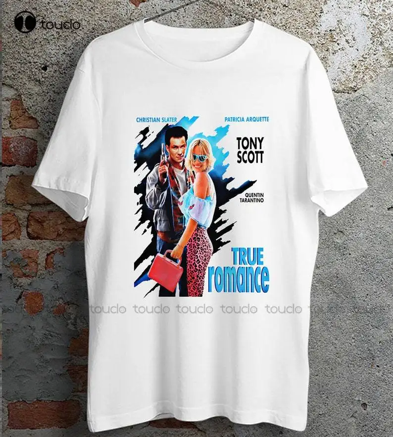 True Romance T Shirt Poster Movie Film T Shirt Ideal Gift Present Tee Digital Printing Tee Shirts Custom Gift Xs-5Xl Unisex