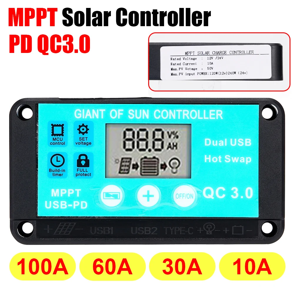 

MPPT Solar Charge Controller 12V/24V 10-100A Multiple Protection LCD Fast Charging 3.0 Battery Charger Solar Regulator With Load