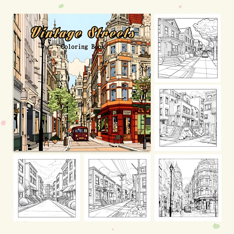 Vintage Streets Coloring Book Charming Old Town Scenes for Adults Stress Relief Relaxation Art Gift