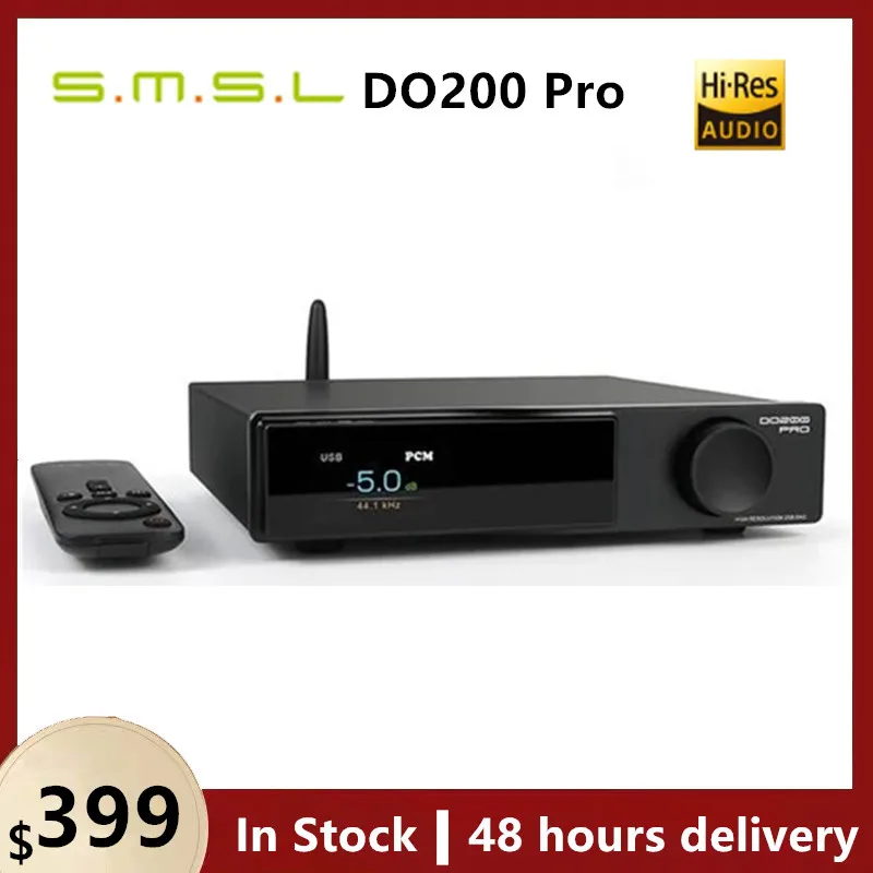 

Сбалансированный декодер SMSL DO200 PRO HiFi 12x CS43131 DAC Chips Full MQA Decoding Hi-res Pre-amp Bluetooth5.1 HDMI-ARC для переключателя PS5