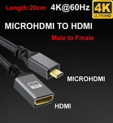 20CM Nylon Braid 4K@60HZ V2.0 MicroHDMI MICRO HDMI Male Straight To HDMI Fmale   Extension Cable For Cameras HDTV Monitor