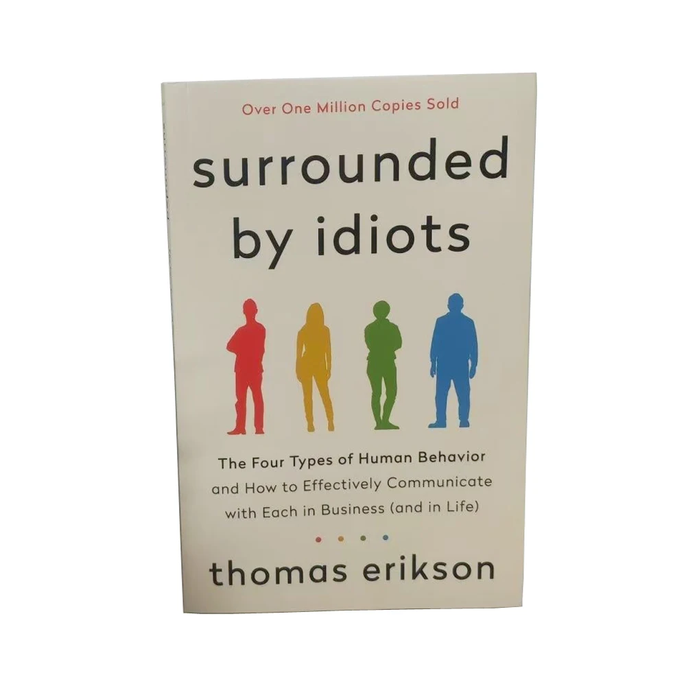 Surrounded By Idiots,The Four Types of Human Behavior By Thomas Erikson,English Book