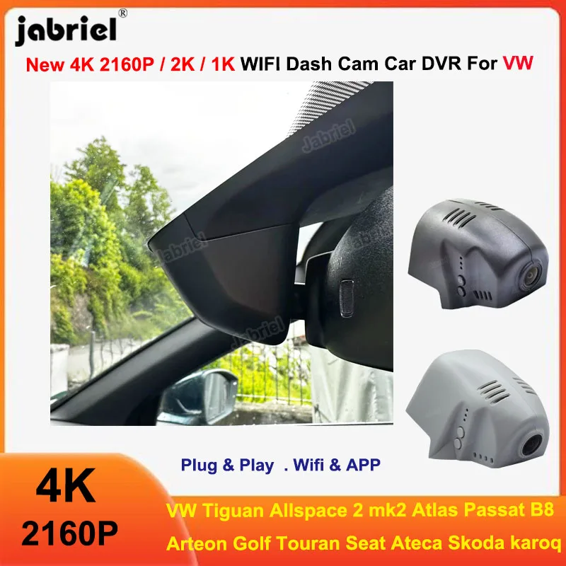 4K Wifi Car DVR Camera for VW Tiguan Allspace 2 mk2 Atlas Passat B8 Arteon Golf Touran for Seat Ateca for Skoda karoq Dashcam 4K