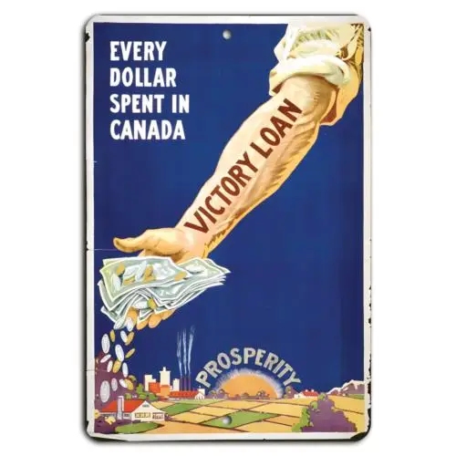 Invest in Canada: Victory Loan for Prosperity-Aluminum-tin sign