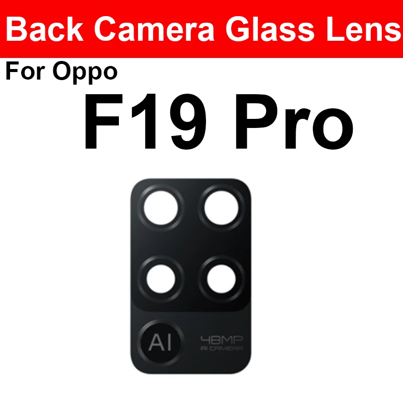 Back Camera Glass Lens For OPPO F9 F17 19 Pro Plus F11 F15 Rear Camera Lens Glass with sticker Replacement Spare Parts