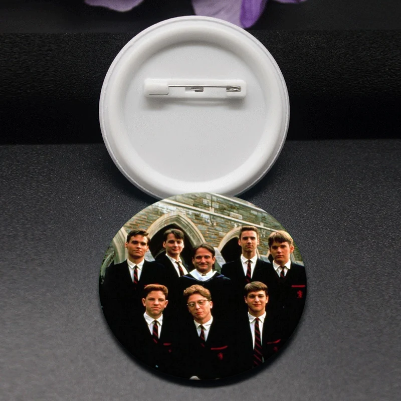 Dead Poets Society Button Pins 32/58mm Handmade Tinplate Badge Exquisite Round Brooches for Backpack Jewelry Accessories Gifts