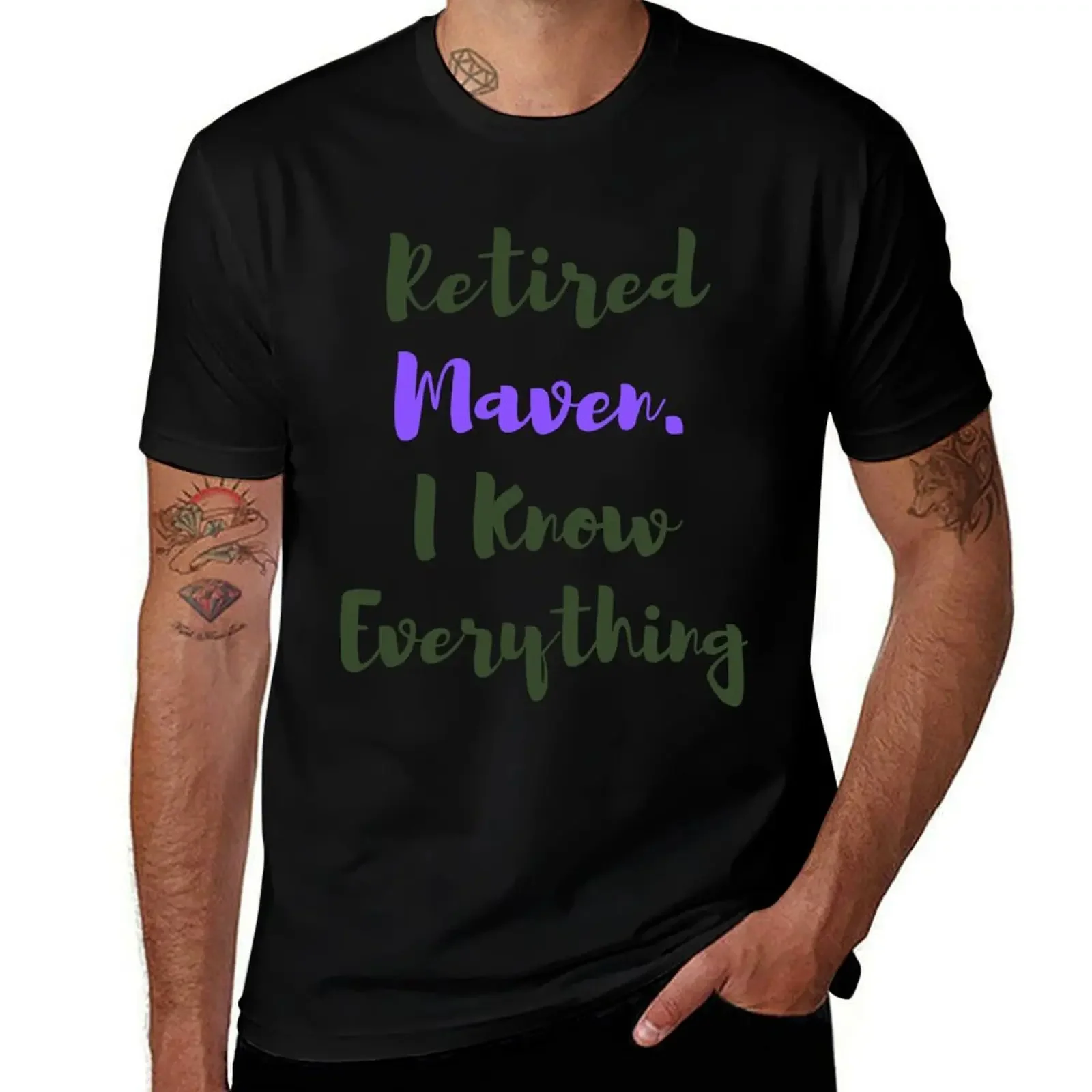 Retired Maven. I Know Everything - Funny Yiddish Phrases T-Shirt oversized t shirt custom t-shirts mens t shirts casual stylish