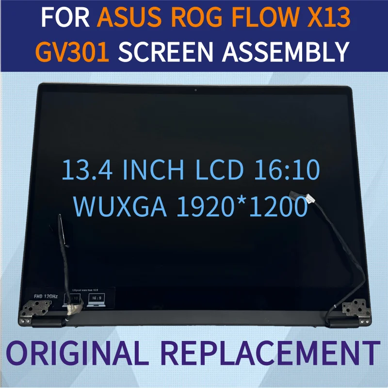 

FOR ASUS ROG FLOW X13 GV301QE GV301QH GV301Q GV301 13.4INCH WUXGA LCD ASSEMBLY SCREEN TOUCHSCR DISPLAY FULL UPPERPART
