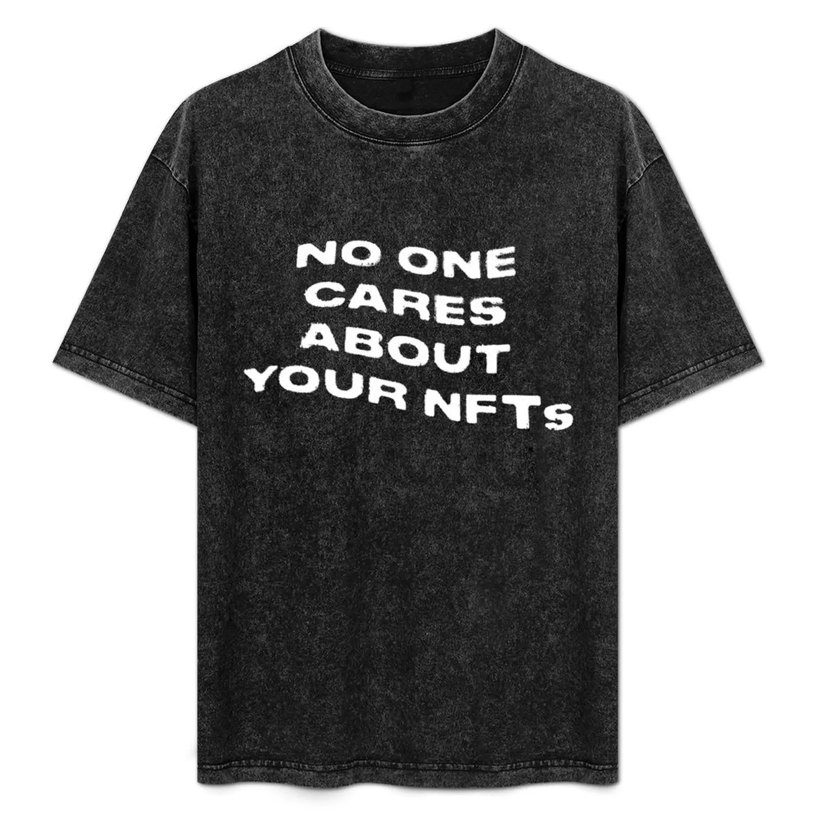 NO ONE CARES ABOUT YOUR NFTs T-Shirt Moisture Wicking Athletic T-Shirt