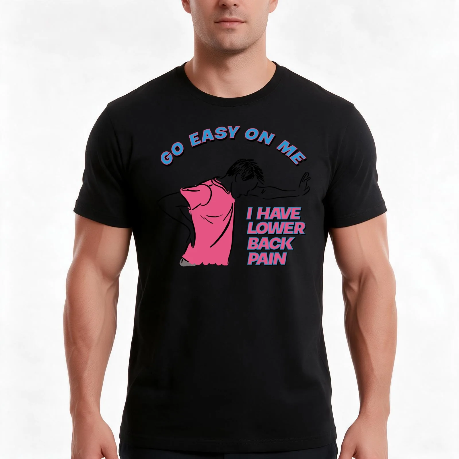Go Easy On me I Have Lower Back Pain T-Shirt, Summer Casual Cotton Tee, Oversized Streetwear Tops, Vintage Graphic Print