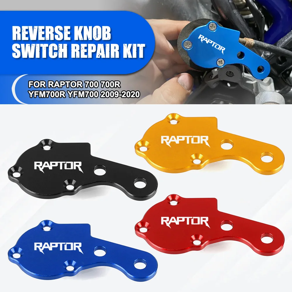 

Motorcycle Accessories For Yamaha Raptor 700 700R YFM700R YFM700 2009-2016 2017 2018 219 2020 Reverse Knob Switch Repair Kit