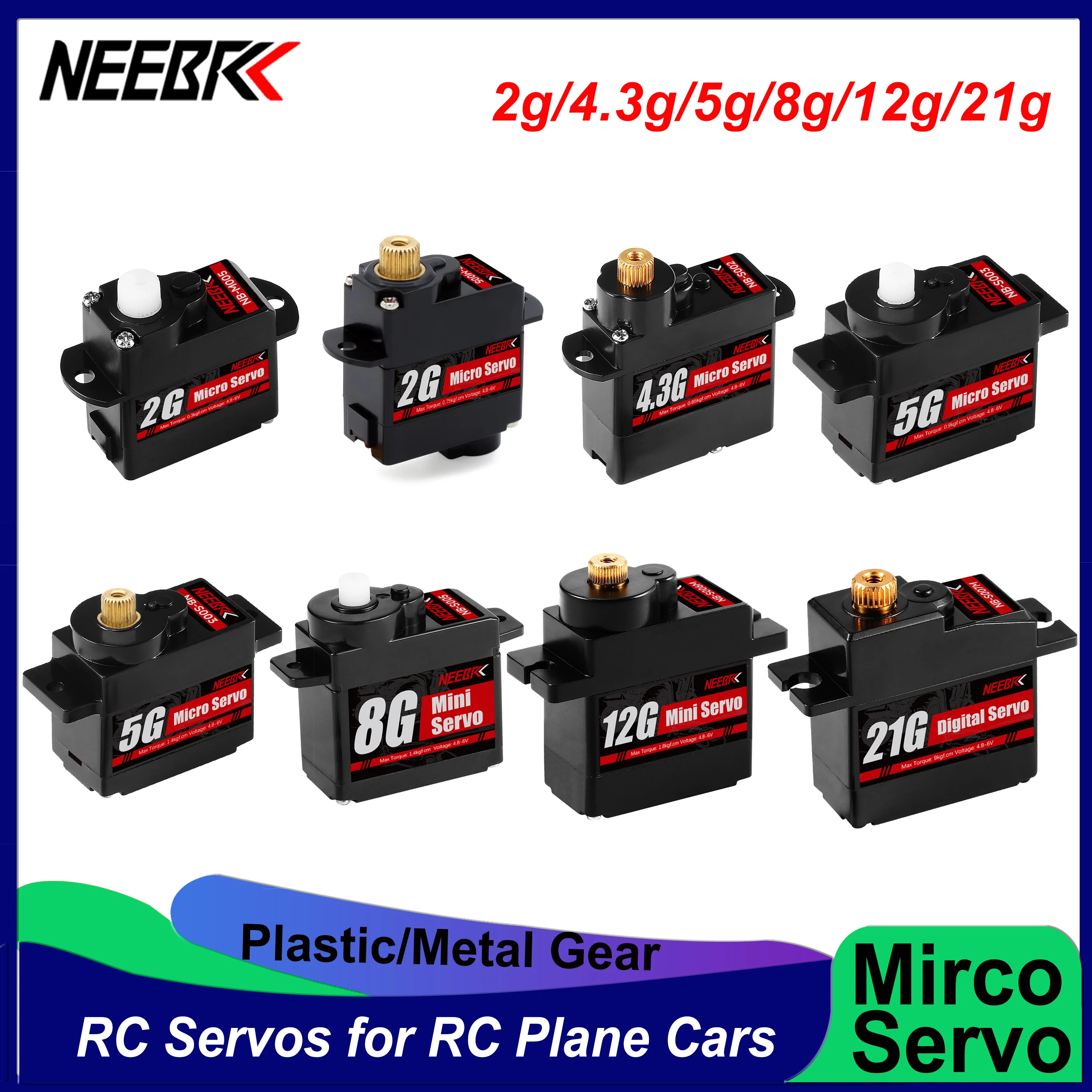 NEEBRC 2g 4.3g 5g 8g 12g 21g Digital Micro Servo for RC Plane Drone Mini Car Helicopter Fixed-wing Wltoys K969 K989 XKS X450