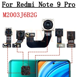 Front Rear Camera For Xiaomi Redmi Note 9 Pro Note9pro Frontal Selfie Wide Back Facing Main Camera Module Flex Cable