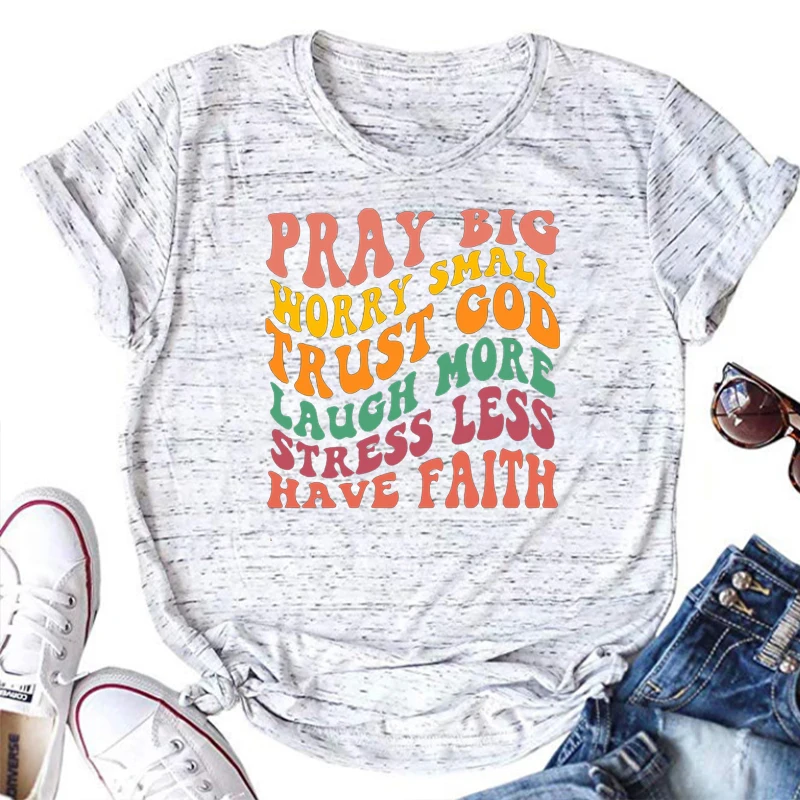 Pray Trust God Clothes Faith Shirt Motivational T-Shirt Religious Aesthetic Clothes Faith Positive Shirt Vintage Tshirt