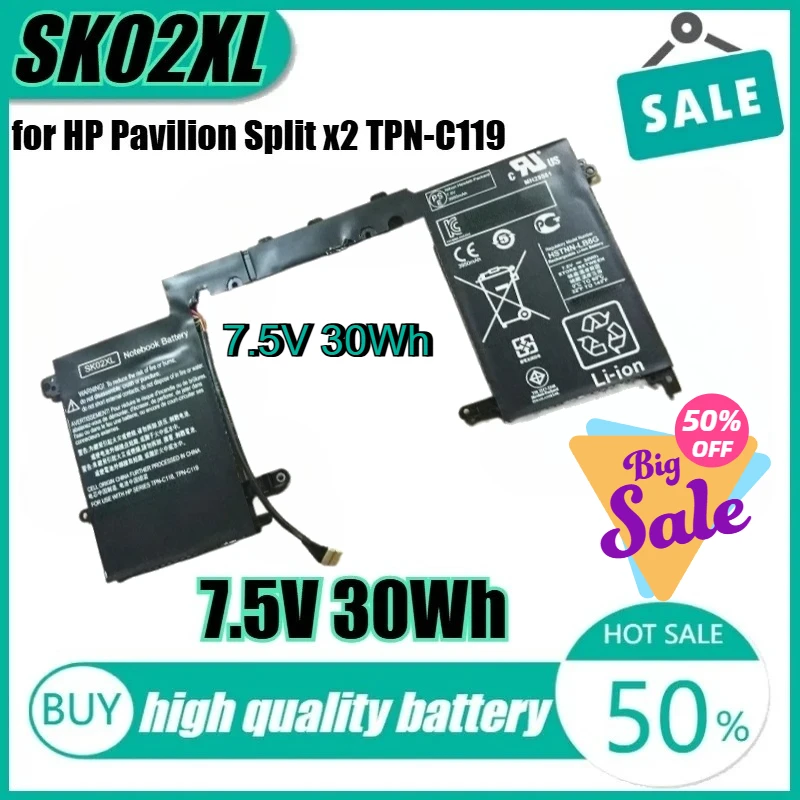 

New High-quality Replaceable 7.5V 30Wh SK02XL Laptop Battery for HP Pavilion Split X2 TPN-C119 TPN-C118 756186-421 HSTNN-LB6G